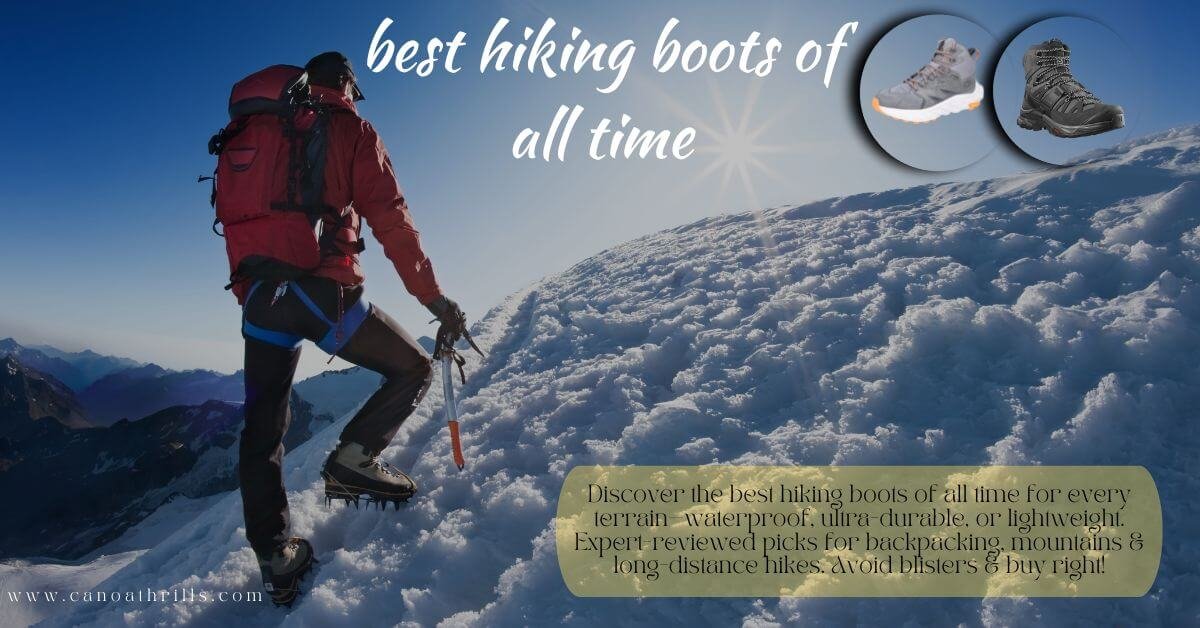 The Definitive Guide to the Best Hiking Boots of All Time 1 Best Hiking Boots of all Time